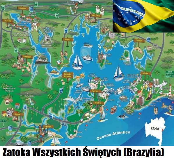 Brazylia. Zatoka Wszystkich Świętych.